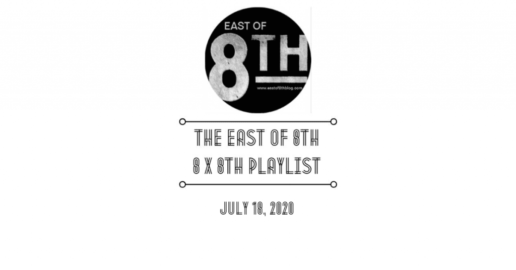 East of 8th Spotify Playlist