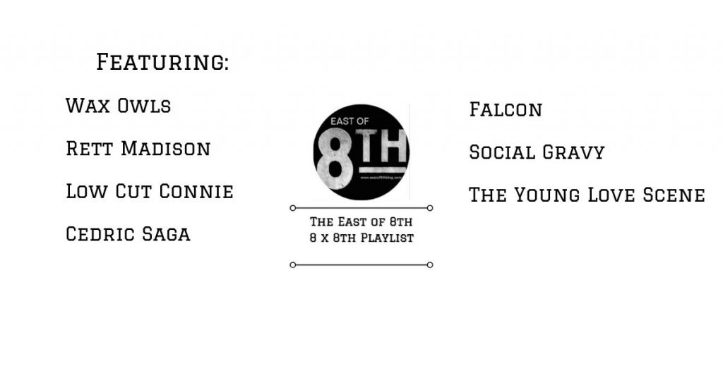 East of 8th Spotify Playlist September 19