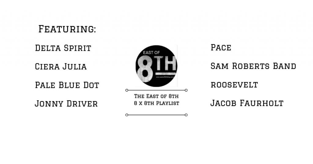 East of 8th Spotify Playlist September 5