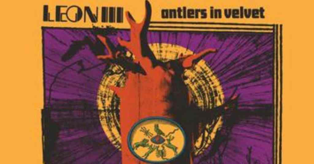 Leon III Antlers in Velvet Album Cover For Review