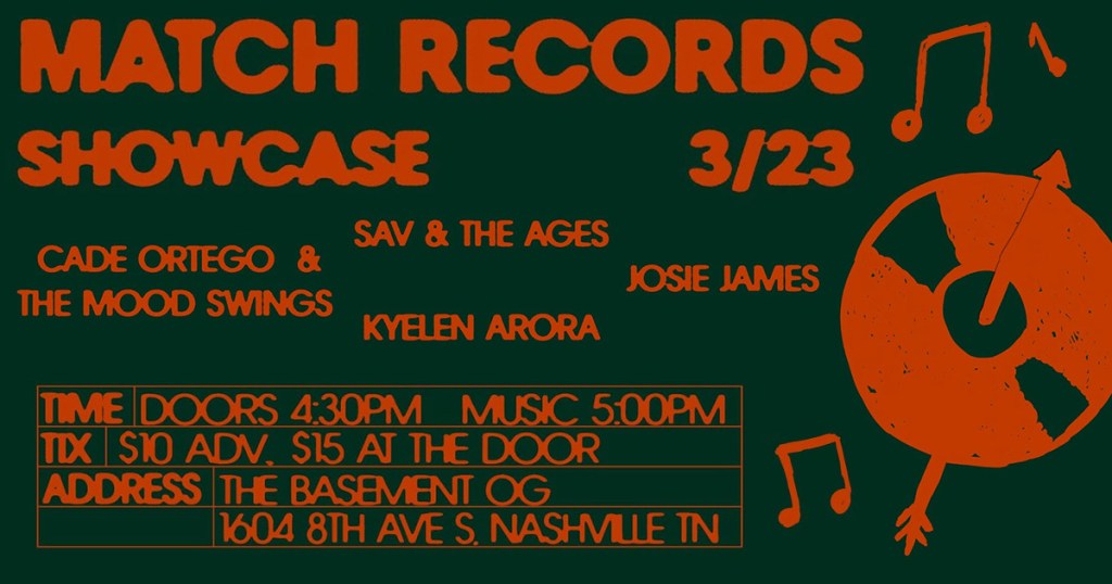 Poster for Match Records artist show case at the Basement in Nashville including event details