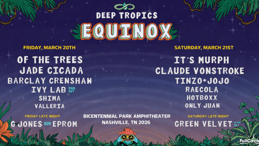 Deep Tropics Spring Equinox Lineup